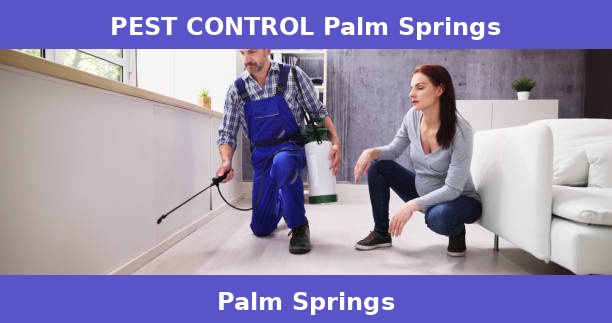 PEST CONTROL Palm Springs
